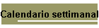 Calendario settimanale